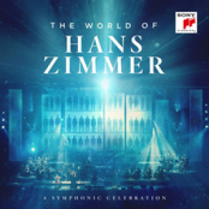 Couverture de The World of Hans Zimmer A Symphonic Celebration Live