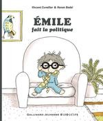 Couverture de Émile fait la politique (pastille bleue)